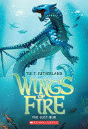 THE LOST HEIR (WINGS OF FIRE #2) - SUTHERLAND, TUI T.